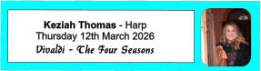 Keziah Thomas - Harp Thursday 12th March 2026 Vivaldi - The Four Seasons