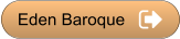 Eden Baroque