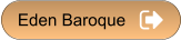 Eden Baroque