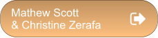 Mathew Scott  & Christine Zerafa